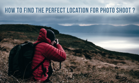 How to find the perfect location for Photo shoot?