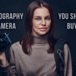 Photography Camera You Should Buy in 2022